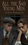 All the Sad Young Men - F. Scott Fitzgerald - 9781515460220