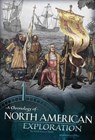 A Chronology of North American Exploration - WEBB,  Sarah Powers - 9781515718703