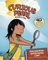 Curious Pearl Investigates Light: 4D an Augmented Reality Science Experience - Eric Braun - 9781515813491