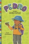 Pedro Goes Wild! - Fran Manushkin - 9781515845638