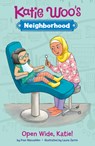 Open Wide, Katie! - Fran Manushkin - 9781515858744