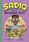 Sadiq and the Ramadan Gift - Siman Nuurali - 9781515872887