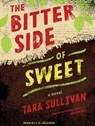 The Bitter Side of Sweet -  - 9781515901136