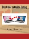 Fun Guide to Online Dating - Vince Stead - 9781516341344