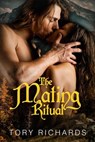 The Mating Ritual - Tory Richards - 9781516350186
