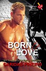 Born to Love - Caridad Pineiro - 9781516373970