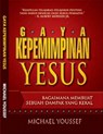 Gaya Kepemimpinan Yesus - MICHAEL YOUSSEF - 9781516399178