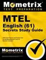MTEL English (61) Secrets Study Guide: MTEL Exam Review and Practice Test for the Massachusetts Tests for Educator Licensure - Mometrix Test Prep - 9781516714124