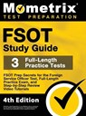 FSOT Study Guide - FSOT Prep Secrets, Full-Length Practice Exam, Step-by-Step Review Video Tutorials for the Foreign Service Officer Test: [4th Editio - Mometrix - 9781516718665