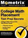 COL MATH PLACEMENT TEST PREP S - Mometrix Test Prep - 9781516718733