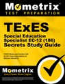 TExES Special Education Specialist Ec-12 (186) Secrets Study Guide: TExES Review and Practice Test for the Texas Examinations of Educator Standards - Mometrix - 9781516728367