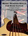 Music Reading Skills for Bass Guitar Level 1 - Robert Anthony - 9781516827886