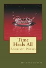 Time Heals All -  - 9781517009922