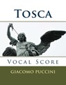 Tosca - vocal score (Italian and English): Ricordi edition - Giacomo Puccini - 9781517011819