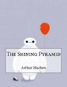 The Shining Pyramid - MACHEN,  Arthur - 9781517442088