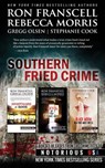 Southern Fried Crime Notorious USA Box Set (Texas, Louisiana, Mississippi) - Rebecca Morris - 9781517514433