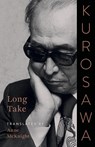 Long Take - Akira Kurosawa - 9781517903299