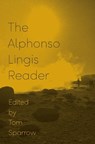 The Alphonso Lingis Reader - Alphonso Lingis - 9781517905118
