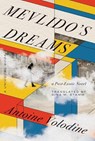 Mevlido's Dreams - Antoine Volodine - 9781517917142