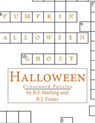 Halloween: Crossword Puzzles - R. J. Foster - 9781518629136