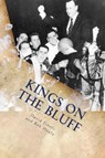 Kings on the Bluff - FINOLI,  MR David - 9781518879661