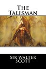 The Talisman - Sir Walter Scott - 9781519151490