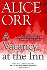 A Vacancy at the Inn - Alice Orr - 9781519235688