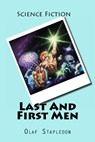 Last And First Men - Olaf Stapledon - 9781519799470