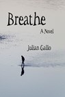 Breathe - Julian Gallo - 9781519927378