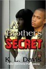 A Brother's Secret - KL Davis - 9781519951182