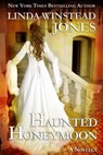 Haunted Honeymoon - Linda Winstead Jones - 9781519961204