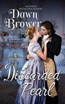 A Discarded Pearl - Dawn Brower - 9781519969941