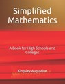 Simplified Mathematics - Kingsley Augustine - 9781521235669