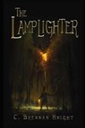 The Lamplighter - C Brennan Knight - 9781521416570
