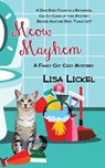 Meow Mayhem - Lisa Lickel - 9781522398400