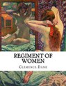 Regiment of Women -  - 9781522934103