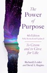 The Power of Purpose, 4th Edition - Richard J. Leider ; David A. Shapiro - 9781523006960