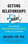 Getting Relationships Right - Melanie Phd Joy - 9781523088508