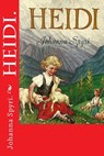 Heidi. - Johanna Spyri - 9781523240999