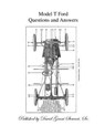 Model T Ford Questions and Answers - David Grant Stewart Sr - 9781523270088