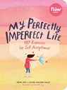My Perfectly Imperfect Life - Astrid van der Hulst ; Irene Smit - 9781523506361