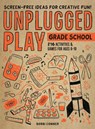Unplugged Play: Grade School - Bobbi Conner - 9781523510207