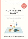 The Montessori Baby - Junnifa Uzodike ; Simone Davies - 9781523512409