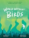 World Without Birds - Nick Lund - 9781523518029