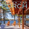 Out on the Porch Wall Calendar 2026 -  - 9781523531325