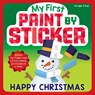 My First Paint by Sticker: Happy Christmas - Workman Publishing - 9781523532056