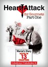 Heart Attack for Gourmets: Wariat's Diary (Diary of a Cranky Man): Elements of Absurdism, Adventurism, Light Fantasy - Volodymyr Vakulenko-K. - 9781524225520
