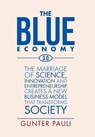 The Blue Economy 3.0 - Gunter Pauli - 9781524521073