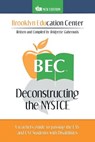 Deconstructing the NYSTCE - Bridgette Gubernatis - 9781524552954