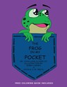 The Frog in My Pocket - John Lang Sluder - 9781524616441